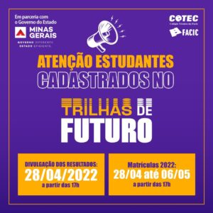 Leia mais sobre o artigo Resultados e período de matrículas para vagas do Trilhas de Futuro