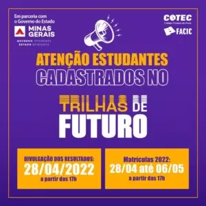 Leia mais sobre o artigo Resultados e período de matrículas para vagas do Trilhas de Futuro