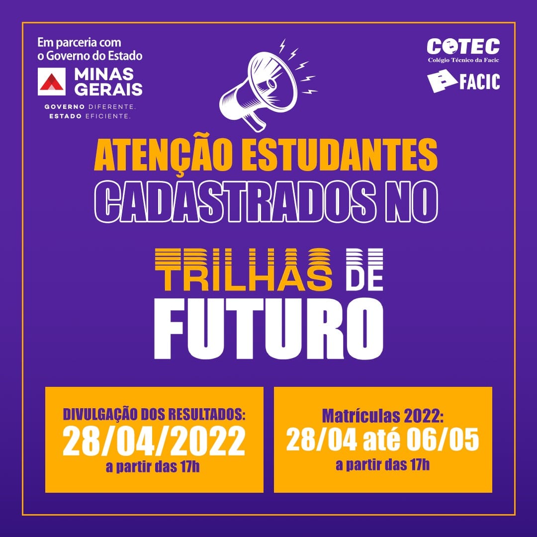 No momento você está vendo Resultados e período de matrículas para vagas do Trilhas de Futuro