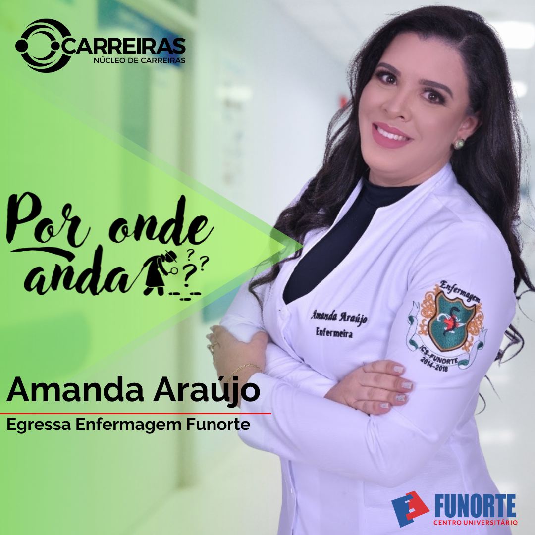 Leia mais sobre o artigo POR ONDE ANDA? – Amanda Gonçalves Rocha Araujo