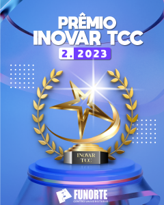 Leia mais sobre o artigo Resultado Prêmio Inovar TCC 2.2023