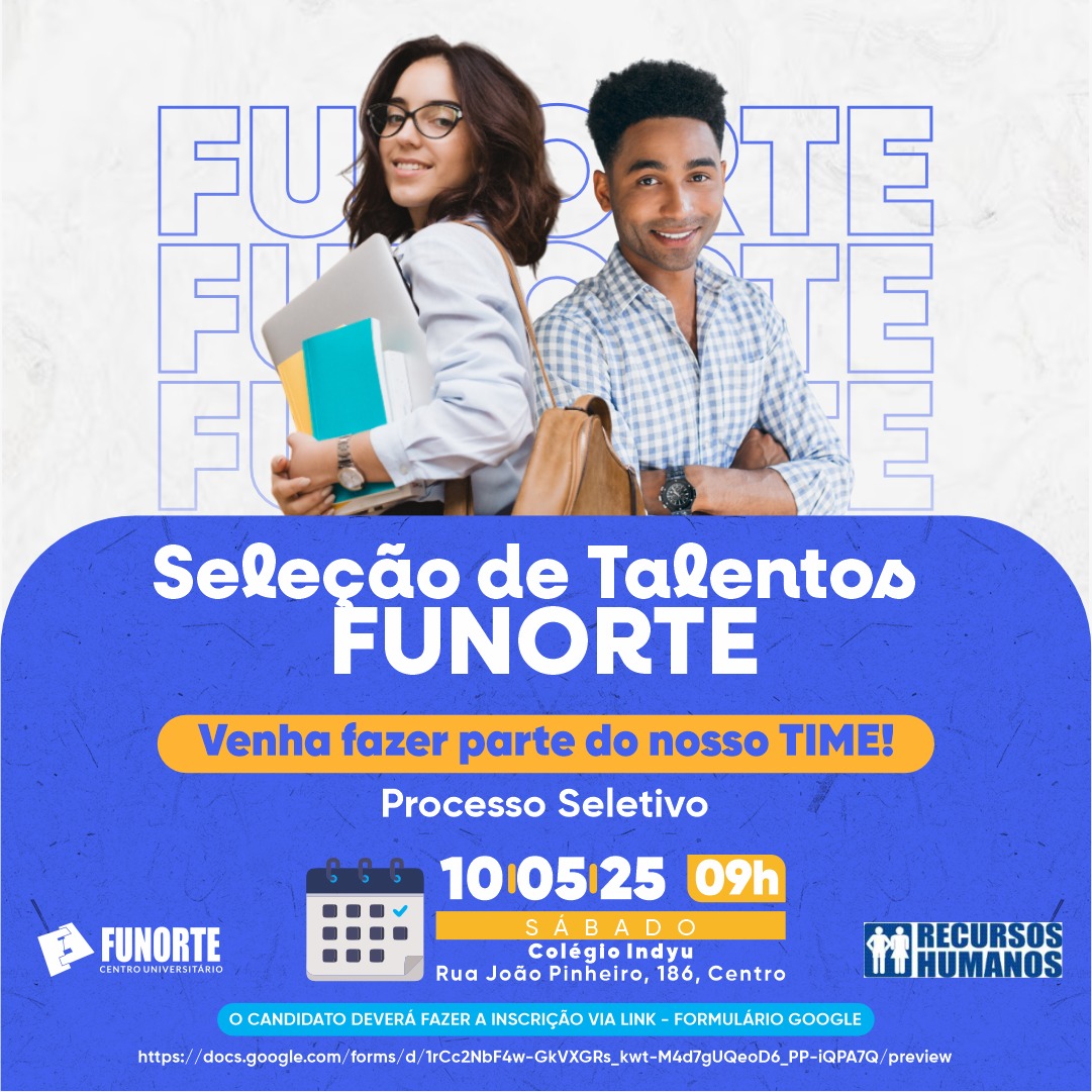 Você está visualizando atualmente Seleção de Talentos – FUNORTE